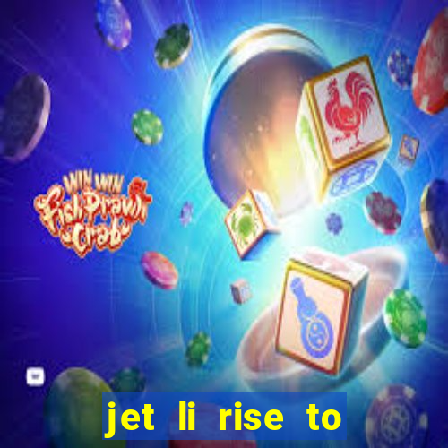 jet li rise to honor ppsspp download